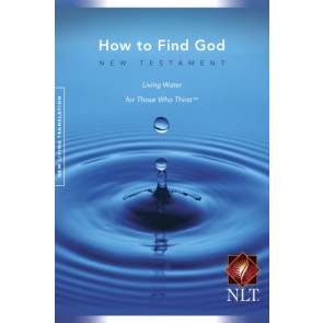How to Find God New Testament NLT (Second Edition) - Softcover
