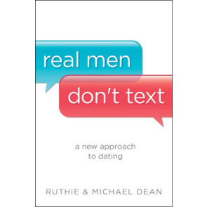 Real Men Don't Text - Softcover