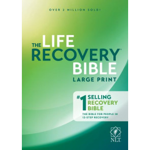 NLT Life Recovery Bible, Second Edition, Large Print (Softcover) - Softcover