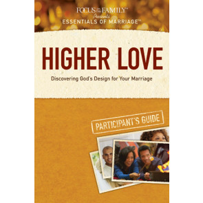 Higher Love Participant's Guide - Softcover